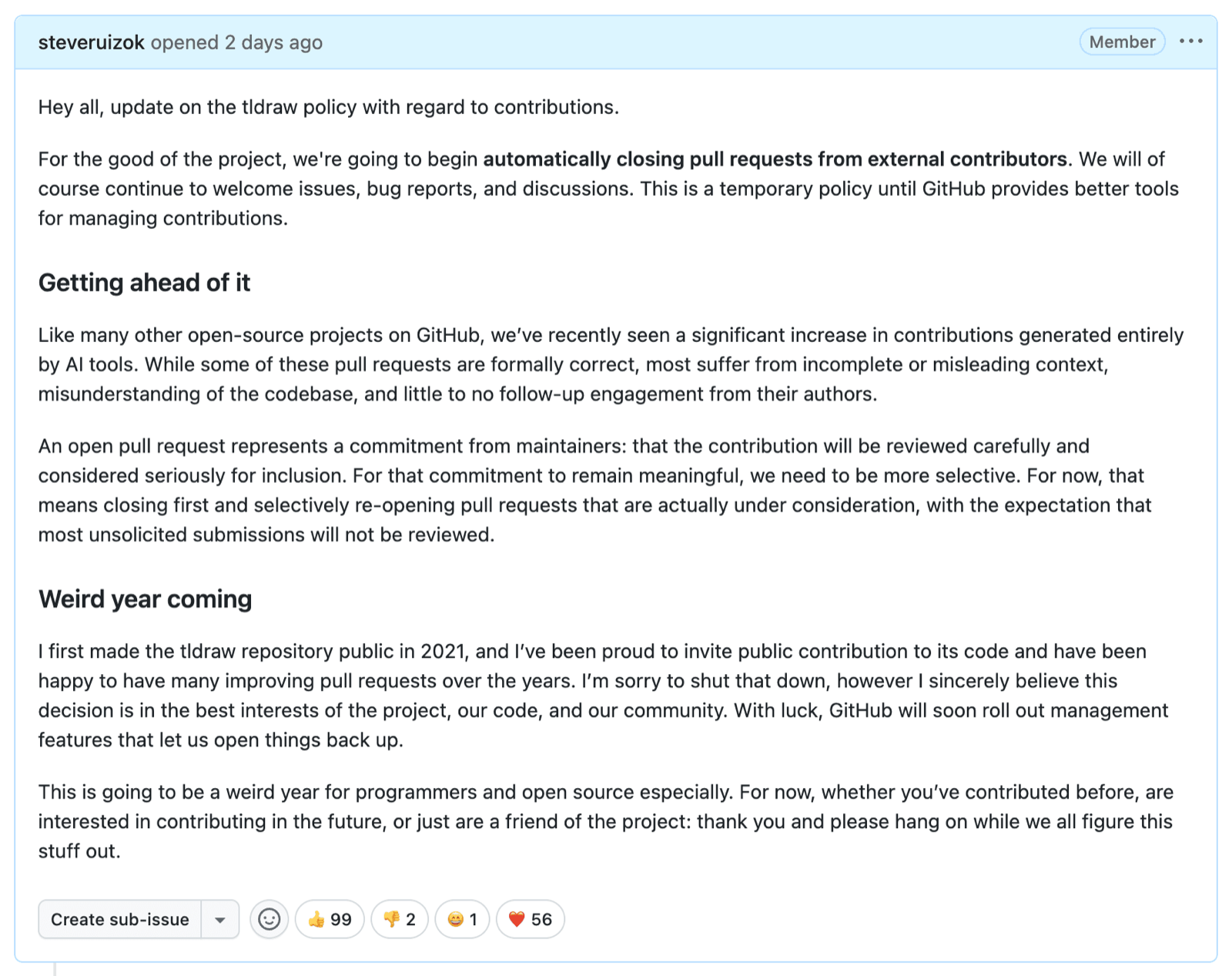 tldraw GitHub 이슈 7695 캡처. Steve Ruiz가 외부 기여자의 PR을 자동으로 닫겠다고 알리고, AI 도구로만 만든 기여가 크게 늘었고 일부는 형식이 맞지만 대부분 맥락이 불완전하거나 코드베이스를 오해했다고 설명하는 글