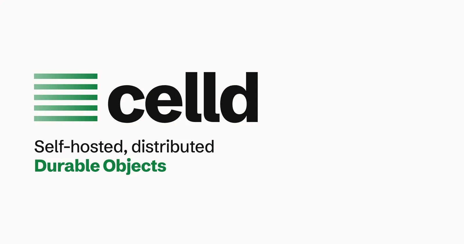 밝은 회색 바탕 왼쪽에 녹색 가로줄 다섯 개로 된 아이콘과 굵은 celld 글자가 있고, 아래에 Self-hosted, distributed Durable Objects라는 영어 문구가 적힌 celld 공식 사이트 대표 이미지